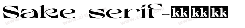 Sake serif字体转换